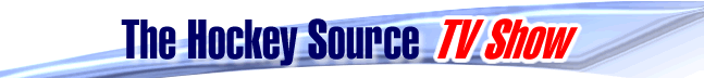 The Hockey Source TV Show
